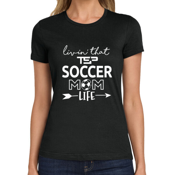 TSP LIVING SOCCER MOM LIFE SHIRT Thumbnail
